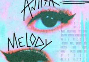 Anitta Mil Vezes (Remix) Mp3 Download